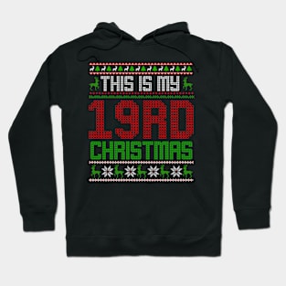 This Is My 19rd Christmas Hoodie